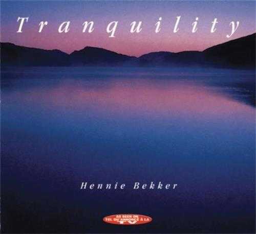 【新世纪】HennieBekker-1994-Tranquility(FLAC)