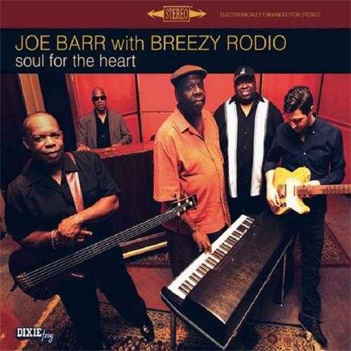 【布鲁斯摇滚】JoeBarrwithBreezyRodio-2021-SoulfortheHeart(FLAC)