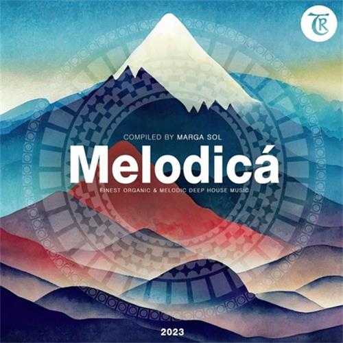 【House风格】VA-2023-Melodica2023(CompiledbyMargaSol)(FLAC)